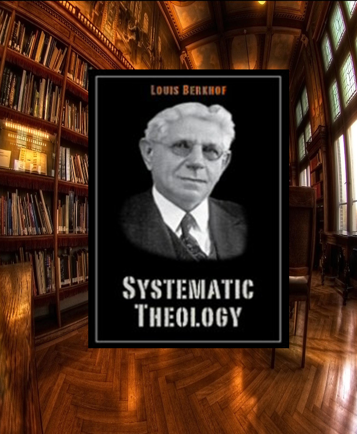 Berkhof Systematic Theology, par Jean leDuc