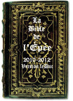 Bible de l'Épée, Version leDuc, 2010-2012