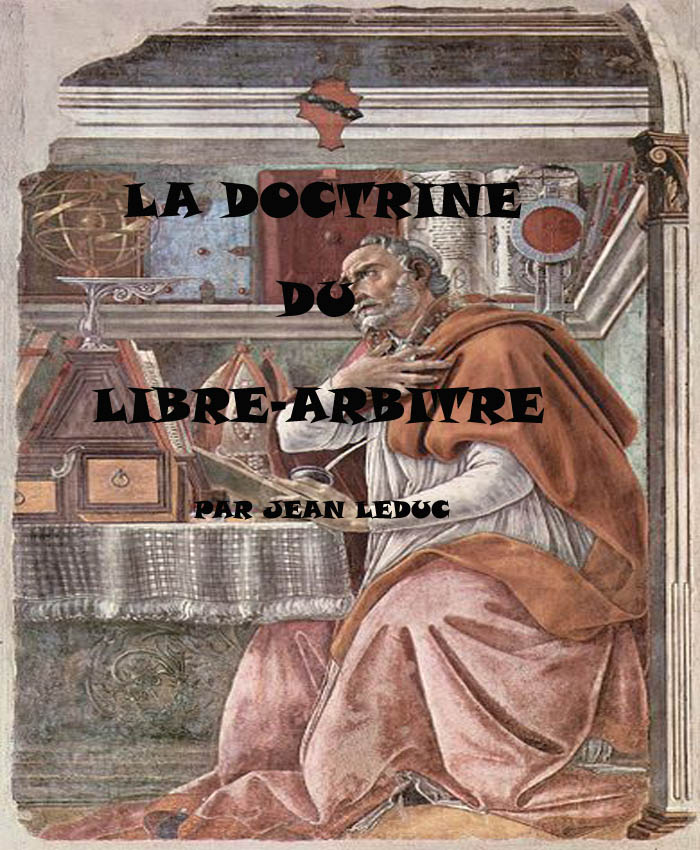 La doctrine du libre-arbitre, par Jean leDuc