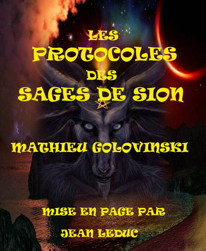 Les Protocoles des Sages de Sion, par Mathieu Golovinski