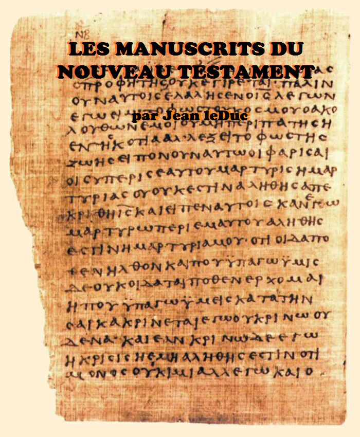 Les Manuscrits du Nouveau Testament, par Jean leDuc