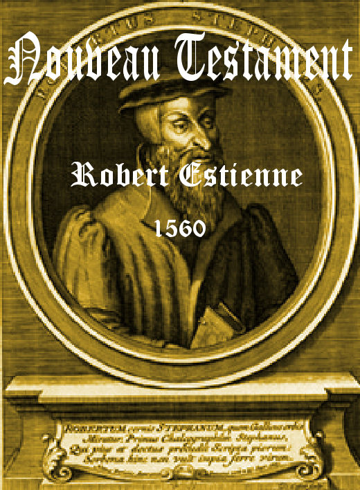 Nouveau Testament de Robert Estienne 1560