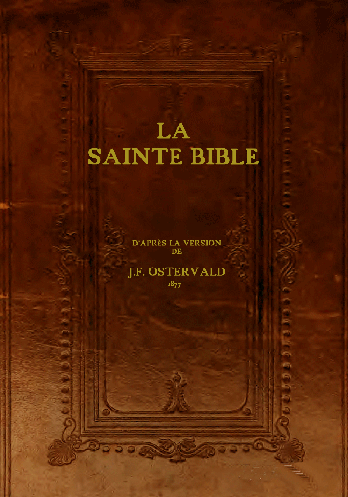 La Sainte Bible Ostervald 1877