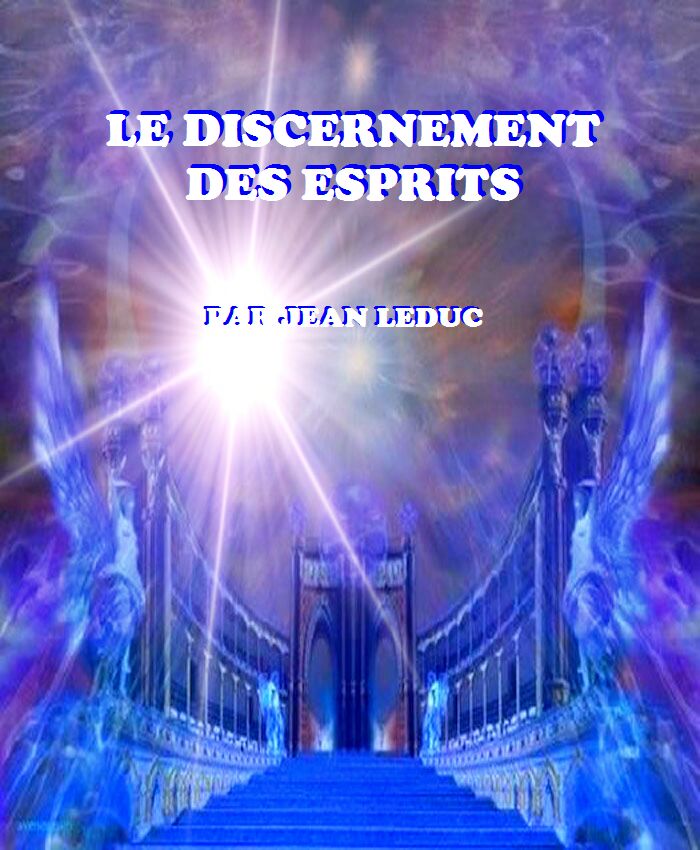 Le discernement des esprits, par Jean leDuc