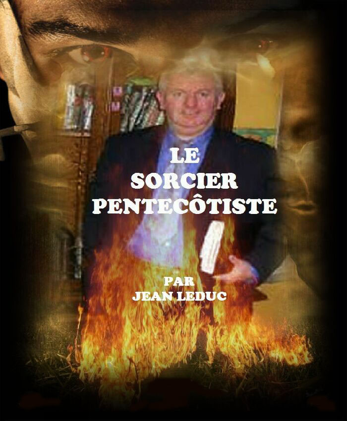 Le sorcier pentecôtiste, par Jean leDuc