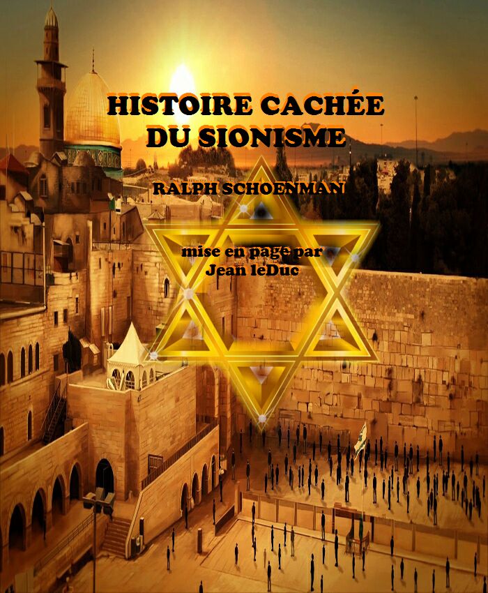 Histoire cachée du Sionisme, par Ralph Schoenman