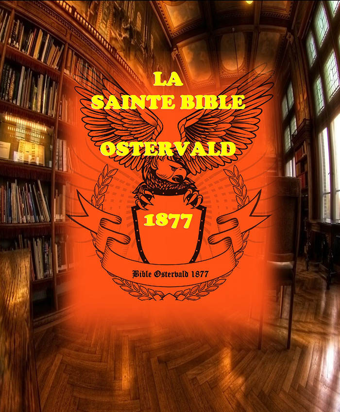 La Sainte Bible Ostervald 1877